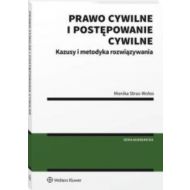 Prawo cywilne i postępowanie cywilne Kazusy i metodyka rozwiązywania - 49530a01549ks.jpg