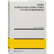 Spory o działania ultra vires w Unii Europejskiej - 49975a01549ks.jpg