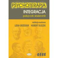 Psychoterapia Tom 4 Integracja: Podręcznik akademicki - 517111i.jpg