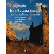 Geografia turystyczna świata: Nowe trendy. Regiony turystyczne - 524785i.jpg