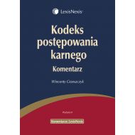 Kodeks postępowania karnego Komentarz - 52560000109ks.jpg