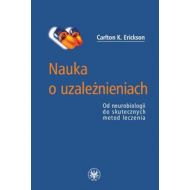 Nauka o uzależnieniach: Od neurobiologii do skutecznych metod leczenia - 538379i.jpg