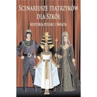 Scenariusze teatrzyków dla szkół historia Polski i świata - 551166i.jpg