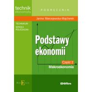 Podstawy ekonomii część 2 Makroekonomia Podręcznik: Technikum, szkoła policealna - 553679i.jpg