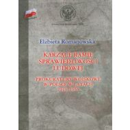 Karzące ramię sprawiedliwości ludowej: Prokuratory wojskowe w Polsce w latach 1944-1955 - 564145i.jpg