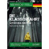 Niemiecki Kryminał z ćwiczeniami Die Klassenfahrt Wycieczka szkolna - 56452a02155ks.jpg