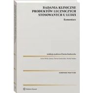 Badania kliniczne produktów leczniczych stosowanych u ludzi Komentarz - 56465b01549ks.jpg