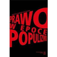 Prawo w epoce populizmu - 56525a01562ks.jpg