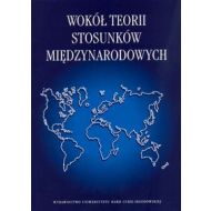 Wokół teorii stosunków międzynarodowych - 566431i.jpg