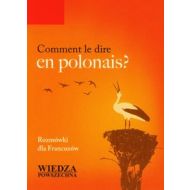 Comment le dire en polonais? Rozmówki dla Francuzów - 569872i.jpg