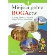 Miejsca pełne BOGActw 4 Religia Podręcznik: Szkoła podstawowa - 572314i.jpg