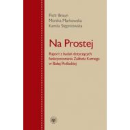 Na Prostej:  Raport z badań dotyczących funkcjonowania Zakładu Karnego w Białej Podlaskiej - 573211i.jpg