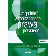 Z zagadnień współczesnego prawa polskiego Tom 2 - 57321801597ks.jpg