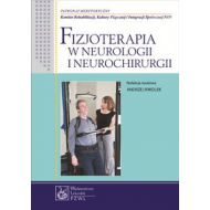 Fizjoterapia w neurologii i neurochirurgii - 580549i.jpg