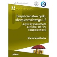 Bezpieczeństwo rynku ubezpieczeniowego UE: a systemy gwarancyjne pewności ochrony ubezpieczeniowej - 581726i.jpg