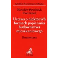 Ustawa o niektórych formach popierania budownictwa mieszkaniowego Komentarz - 582820i.jpg