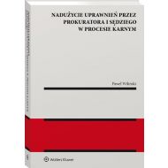 Nadużycie uprawnień procesowych przez prokuratora - 58833a01549ks.jpg