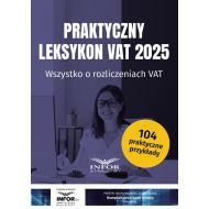 Praktyczny Leksykon VAT 2025: Wszystko o rozliczeniach VAT - 59259b01428ks.jpg