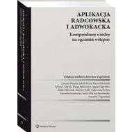 Aplikacja radcowska i adwokacka Kompendium wiedzy na egzamin wstępny - 59980b01549ks.jpg