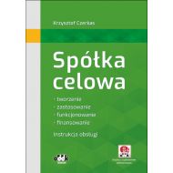 Spółka celowa Tworzenie, zastosowanie, funkcjonowanie, finansowanie. Instrukcja obsługi (z suplementem elektronicznym): PGK1495e - 61030a02387ks.jpg