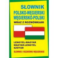 Słownik polsko-węgierski węgiersko-polski wraz z rozmówkami Słownik i rozmówki węgierskie: Lengyel-Magyar Magyar-Lengyel Szótár - 611597i.jpg