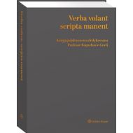 Verba volant, scripta manent Księga jubileuszowa dedykowana Profesor Bogusławie Gneli - 62340a01549ks.jpg