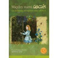 Między nami graczami Tajemniczy ogród: Gry dydaktyczne na motywach lektur szkolnych - 625106i.jpg