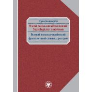 Wielki polsko-ukraiński słownik frazeologiczny z indeksem / Великий польсько-український фразеологіч - 62929a01790ks.jpg