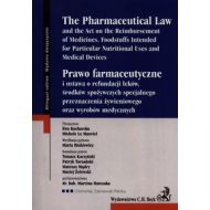 Prawo farmaceutyczne:  i ustawa o refundacji leków, środków spożywczych specjalnego przeznaczenia żywieniowego oraz wyrobów medycznych - 634042i.jpg