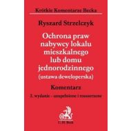 Ochrona praw nabywcy lokalu mieszkalnego lub domu jednorodzinnego (ustawa deweloperska) Komentarz - 634225i.jpg