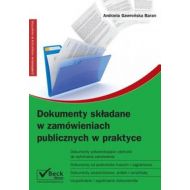 Dokumenty składane w zamówieniach publicznych w praktyce + płyta CD - 635334i.jpg