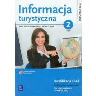 Informacja turystyczna Bazy danych i materiały promocyjne Podręcznik do nauki zawodu technik obsługi turystycznej część 2: Kwalifikacja T.14.1 - 635467i.jpg