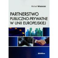 Partnerstwo publiczno-prywatne w Unii Europejskiej - 64295401644ks.jpg
