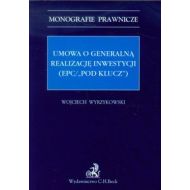 Umowa o generalną realizację inwestycji: EPC/”pod klucz” - 643591i.jpg