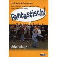 Fantastisch! 1 Arbeitsbuch: Gimnazjum - 644511i.jpg