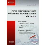 Nowa sprawozdawczość budżetowa z komentarzem do zmian + CD - 655388i.jpg