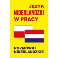 Język niderlandzki w pracy Rozmówki niderlandzkie - 660197i.jpg