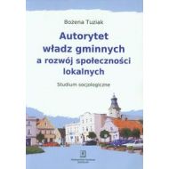 Autorytet władz gminnych a rozwój społeczności lokalnych: Studium Socjologiczne - 665695i.jpg