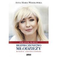 Bezpieczeństwo młodzieży: Poradnik prawny. - 671783i.jpg