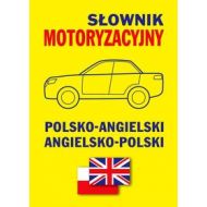 Słownik motoryzacyjny polsko-angielski angielsko-polski - 673121i.jpg