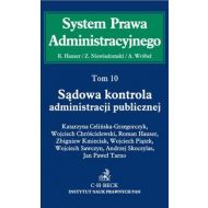 Sądowa kontrola administracji publicznej Tom 10 - 678508i.jpg