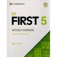 B2 First 5 Student's Book without Answers with Audio: Authentic practice tests - 68870a03982ks.jpg