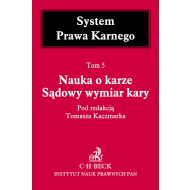 Nauka o karze Sądowy wymiar kary Tom 5 - 700569i.jpg