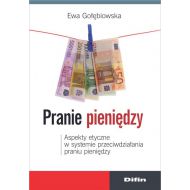 Pranie pieniędzy: Aspekty etyczne w systemie przeciwdziałania praniu pieniędzy - 701343i.jpg