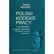 Polski kodeks pracy w przekładach na język niemiecki: Terminologia i strategie translatorskie - 707045i.jpg