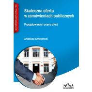 Skuteczna oferta w zamówieniach publicznych: Przygotowywanie i ocena ofert - 707220i.jpg