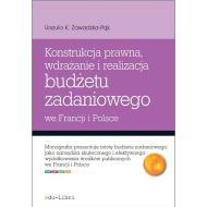 Konstrukcja prawna wdrażanie i realizacja budżetu zadaniowego we Francji i Polsce - 710692i.jpg