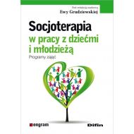 Socjoterapia w pracy z dziećmi i młodzieżą: Programy zajęć - 713315i.jpg