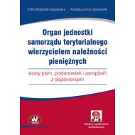 Organ jednostki samorządu terytorialnego wierzycielem należności pieniężnych - wzory pism, postanowi - 714376i.jpg