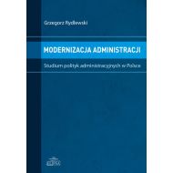 Modernizacja administracji: Studium polityk administracyjnych w Polsce - 725134i.jpg